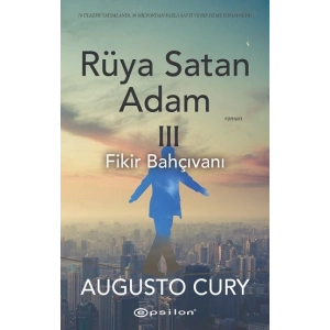 Rüya Satan Adam 3 - Fikir Bahçıvanı