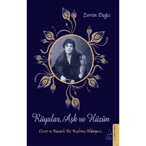 Rüyalar, Aşk ve Hüzün