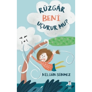 Rüzgar Beni Uçurur mu?