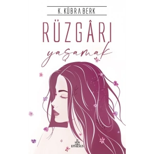 Rüzgarı Yaşamak (Ciltli)