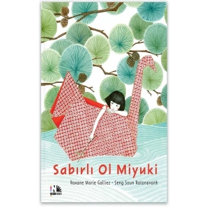 Sabırlı Ol Miyuki