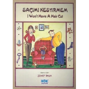 Saçımı Kestirmem