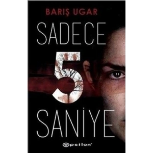 Sadece 5 Saniye