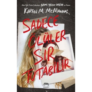 Sadece Ölüler Sır Tutabilir