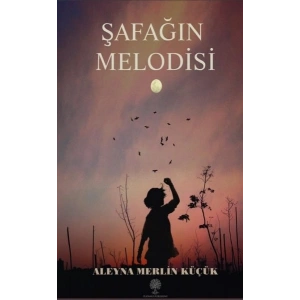 Şafağın Melodisi