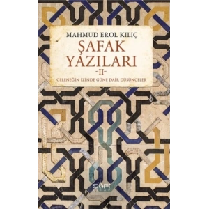 Şafak Yazıları 2