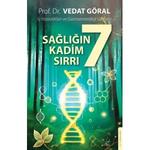 Sağlığın 7 Kadim Sırrı
