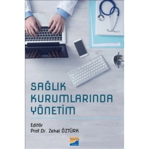 Sağlık Kurumlarında Yönetim