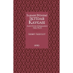 Sahabe Dönemi İktidar Kavgası