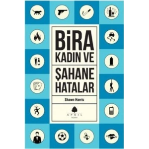 Şahane Hatalar 3 - Bira ve Kadın