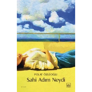 Sahi Adım Neydi