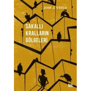 Sakallı Kralların Gölgeleri