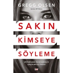 Sakın Kimseye Söyleme