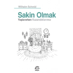 Sakin Olmak
