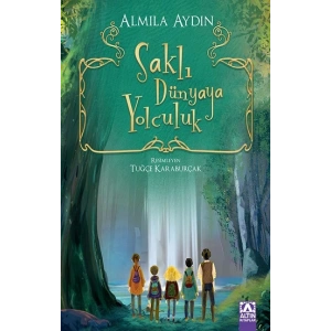 Saklı Dünyaya Yolculuk