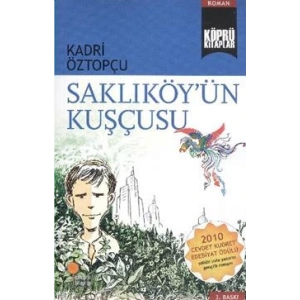 Saklıköy’ün Kuşçusu