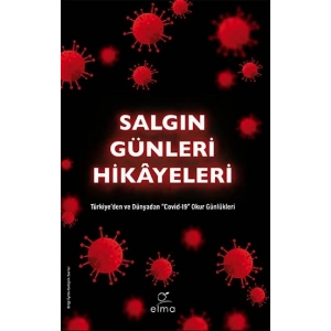 Salgın Günleri Hikayeleri