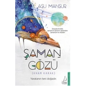 Şaman Gözü