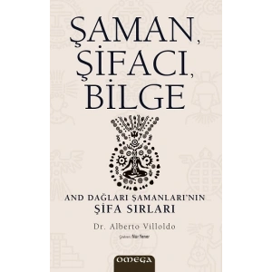 Şaman, Şifacı, Bilge