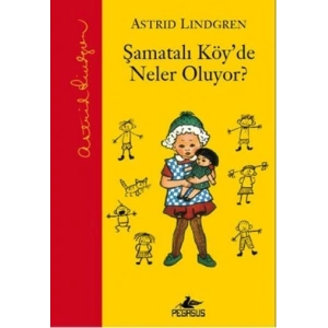 Şamatalı Köyde Neler Oluyor? (Ciltli)