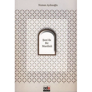 Şam’da Bir Mardinli