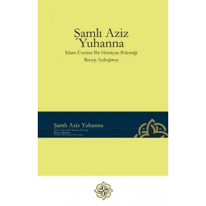 Şamlı Aziz Yuhanna (Ciltli)