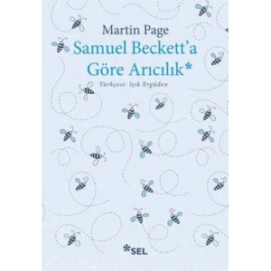 Samuel Becketta Göre Arıcılık