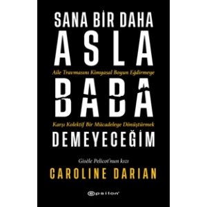Sana Bir Daha Asla Baba Demeyeceğim