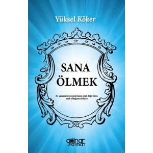 Sana Ölmek