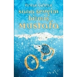 Sana Sevgim Bitmiş Mustafa