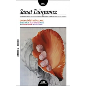 Sanat Dünyamız 195 / Temmuz – Ağustos 2023