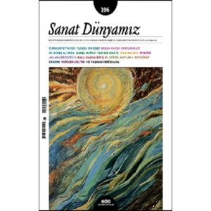 Sanat Dünyamız 196 / Eylül – Ekim 2023