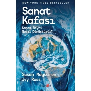 Sanat Kafası: Sanat Beyni Nasıl Dönüştürür?