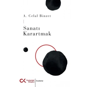 Sanatı Karartmak