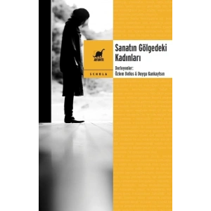 Sanatın Gölgedeki Kadınları