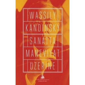 Sanatta Maneviyat Üzerine