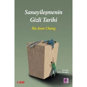 Sanayileşmenin Gizli Tarihi