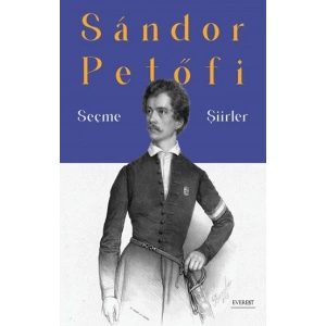 Sandor Petöfi Seçme Şiirler