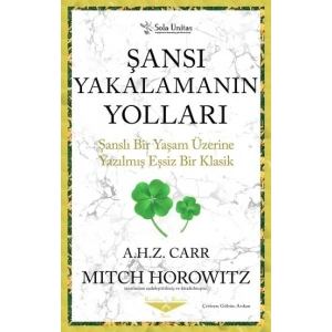 Şansı Yakalamanın Yolları