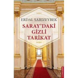 Saray’daki Gizli Tarikat