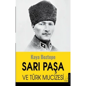 Sarı Paşa ve Türk Mucizesi