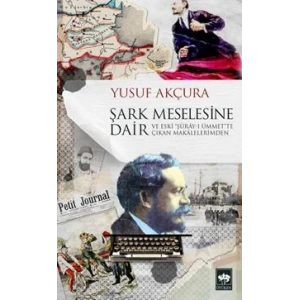 Şark Meselesine Dair