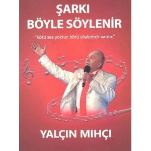 Şarkı Böyle Söylenir