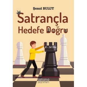 Satrançla Hedefe Doğru