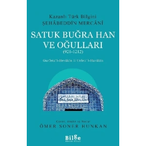 Satuk Buğra Han Ve Oğulları (921-1212)