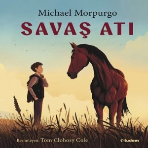 Savaş Atı (Resimli Kitap)