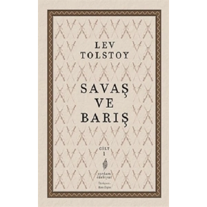 Savaş Ve Barış 1.Cilt