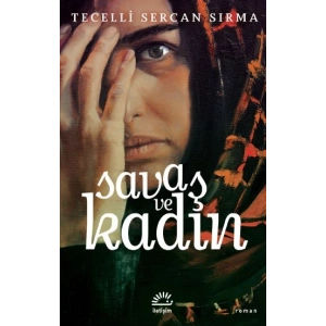Savaş Ve Kadın