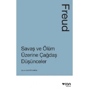 Savaş ve Ölüm Üzerine Çağdaş Düşünceler