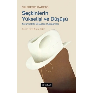 Seçkinlerin Yükselişi ve Düşüşü
